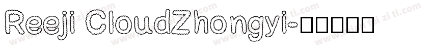 Reeji CloudZhongyi字体转换